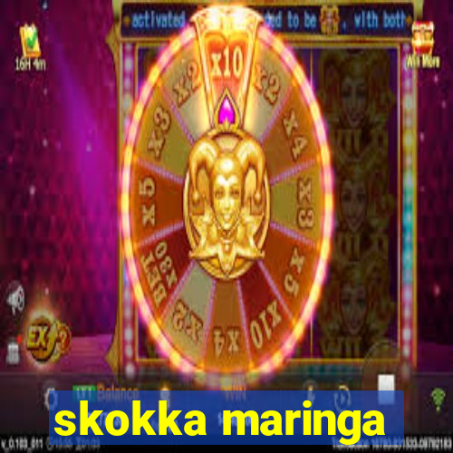 skokka maringa